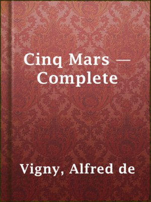 cover image of Cinq Mars — Complete